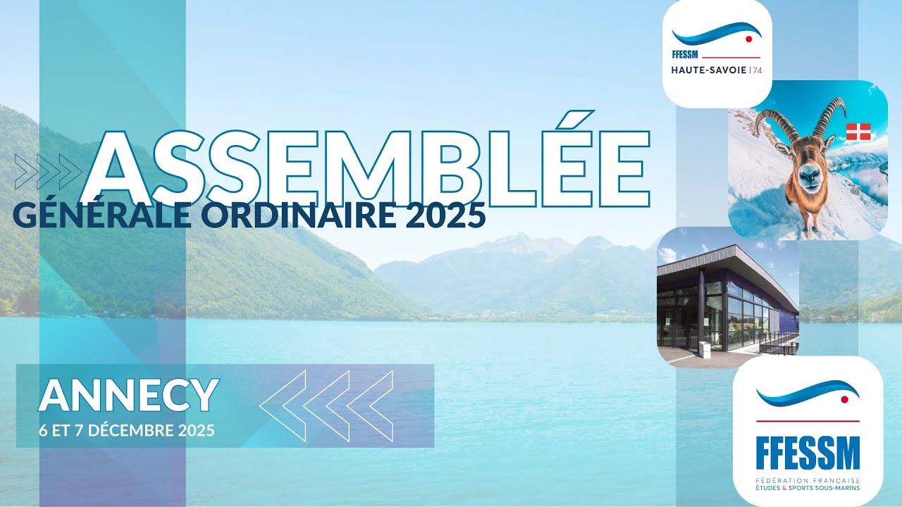 Assembl&eacute;e g&eacute;n&eacute;rale FFESSM 2025