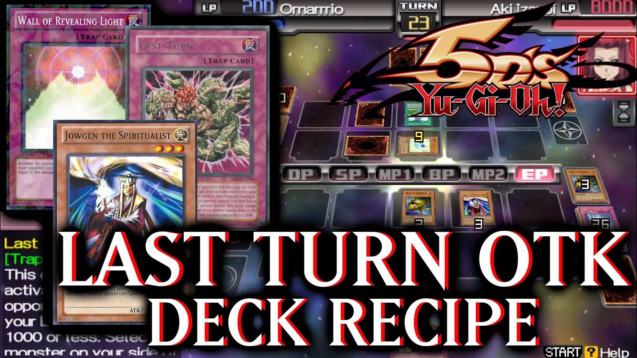 Last Turn OTK Deck - Yu-Gi-Oh 5D's Tag Force 6 #32