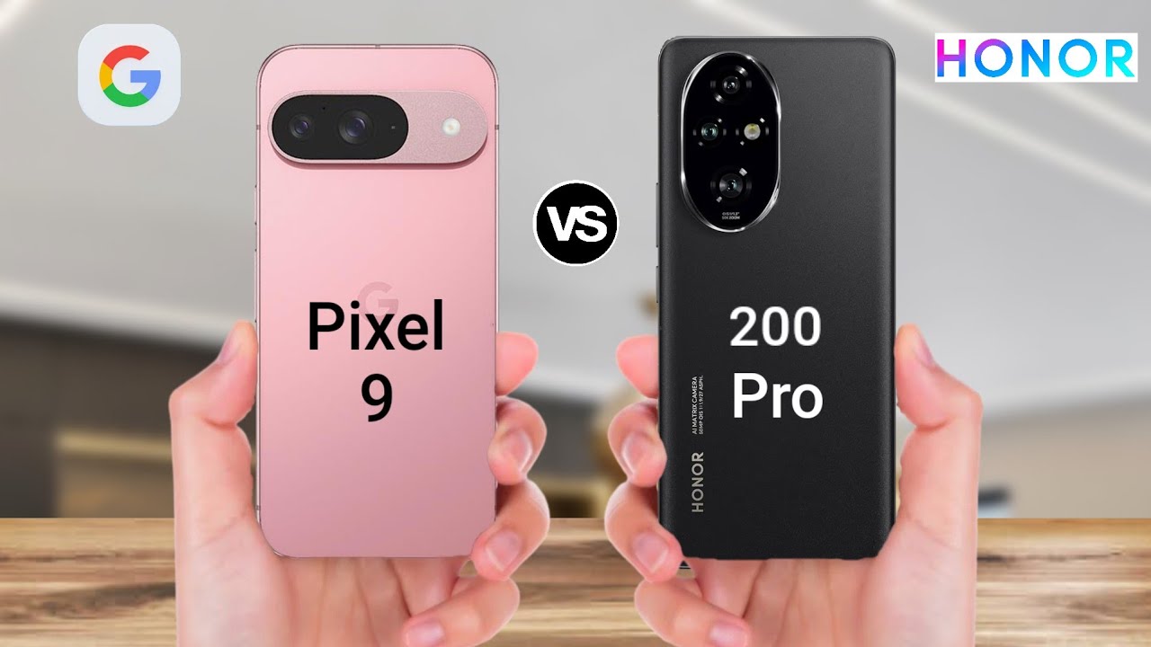 GOOGLE Pixel 9 vs HONOR 200 Pro