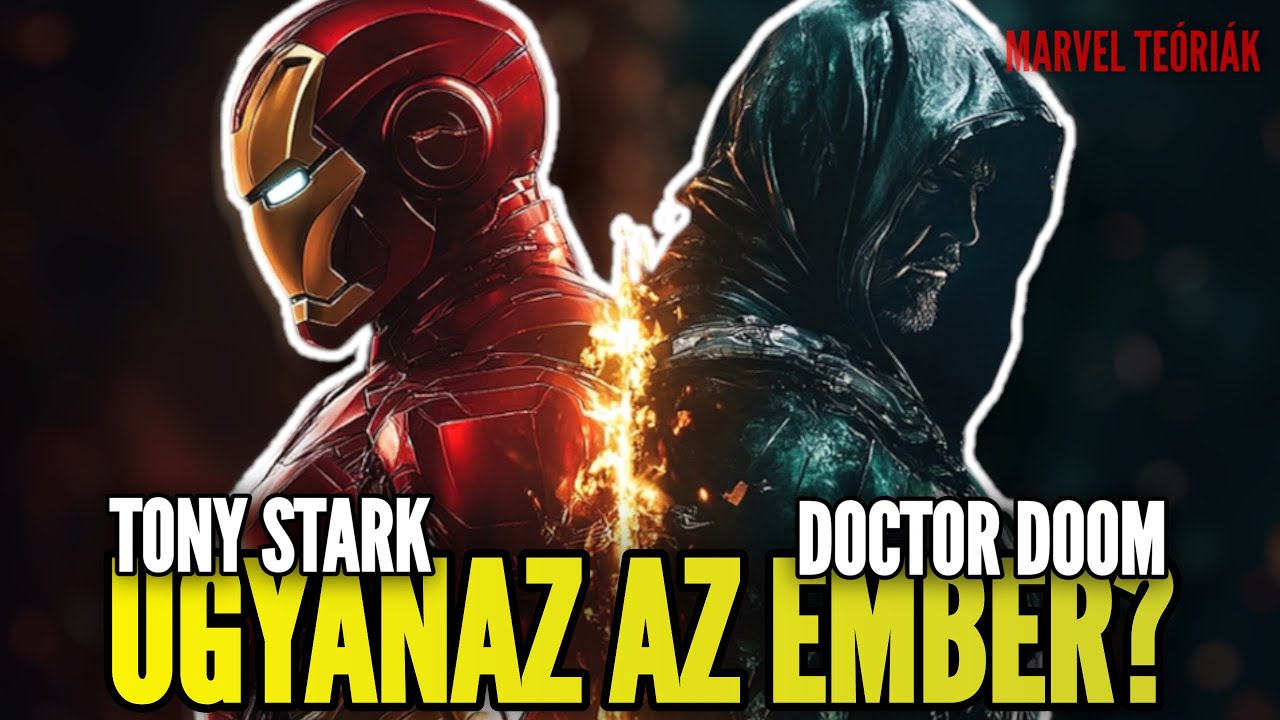 Tony Stark és Doctor Doom UGYANAZ? Itt a bizonyíték!