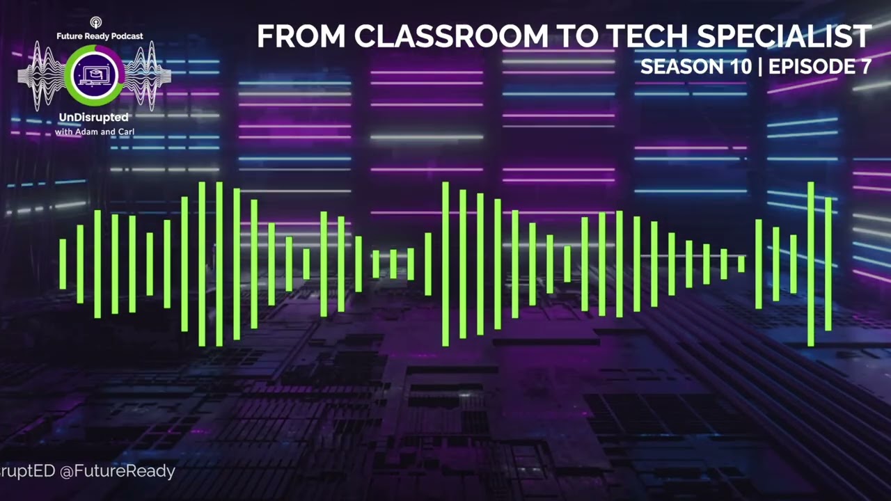 From Classroom to Tech Specialist
