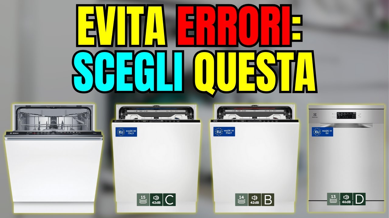 Migliori Lavastoviglie 2026: 5 Modelli a Confronto per Famiglie, Silenziose e con Bassi Consumi