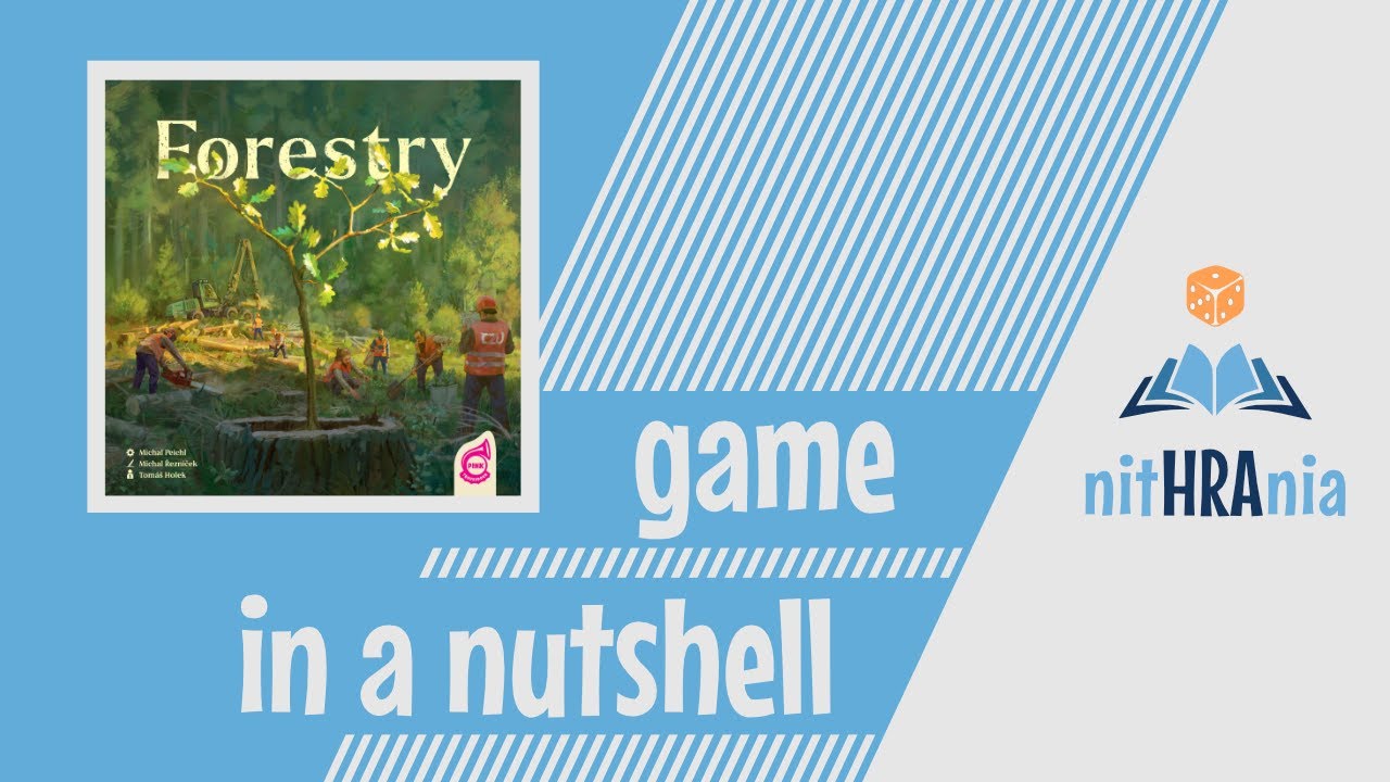 Game in a Nutshell - Forestry (How to Play)