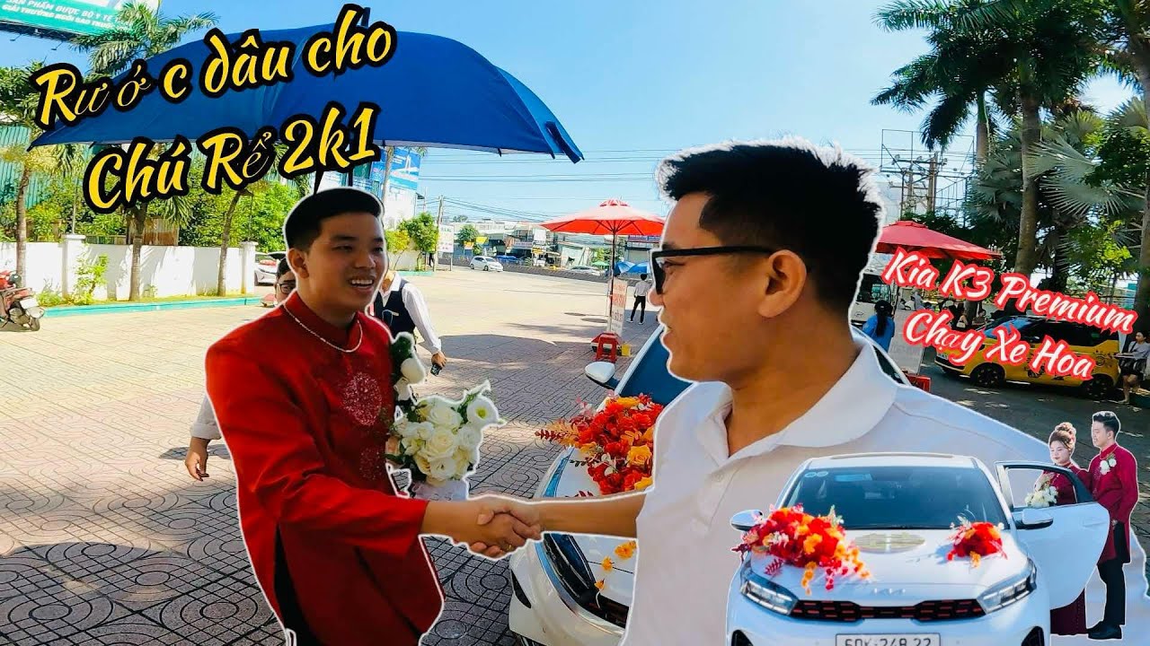 KIA K3 Premium Chạy Xe Hoa - Full hành trình rước dâu cho chú rể ở Biên Hòa | Phạm Linh TV