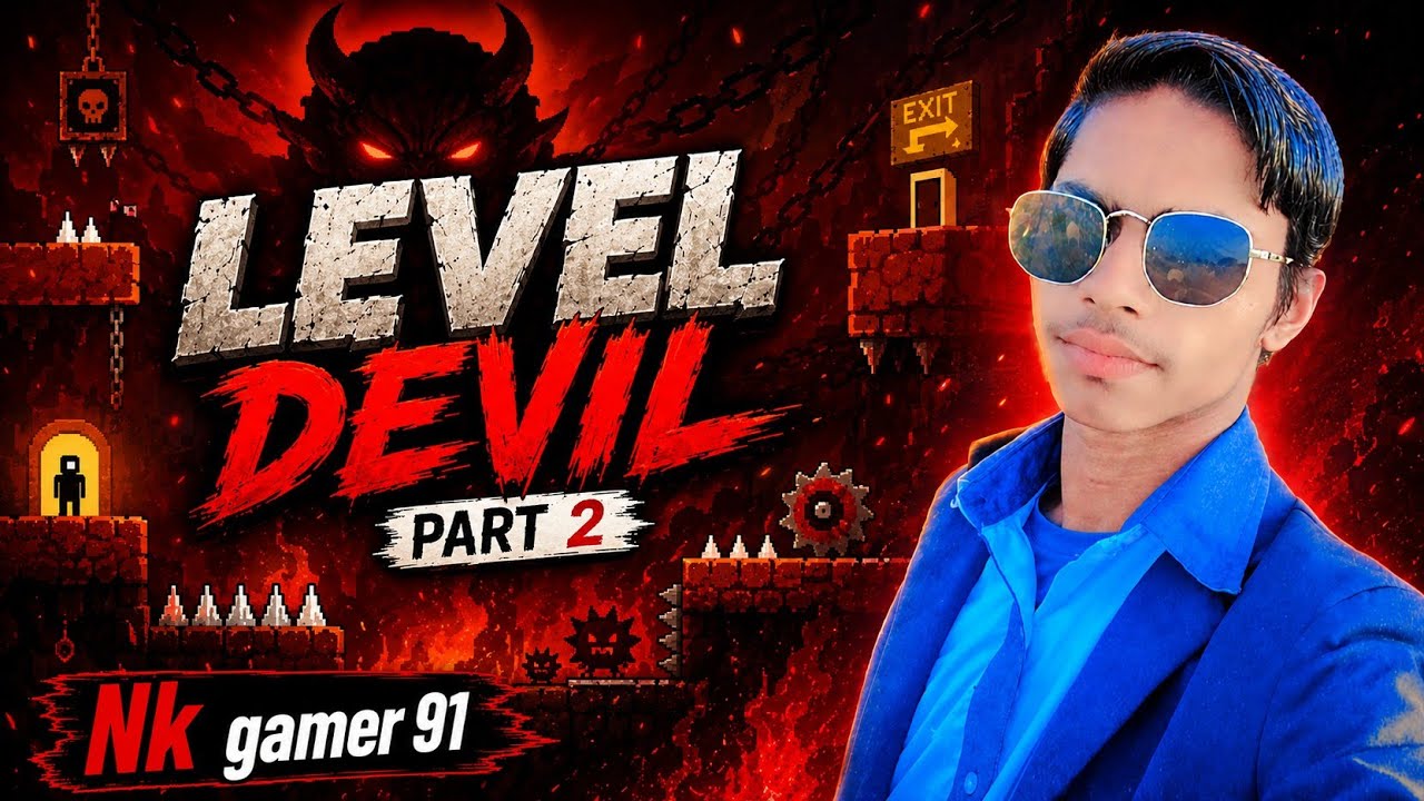 Level Devil Part 2: अब और भी ज्यादा पागलपन! 😈🔥 | दिमाग घुमा देने वाले लेवल्स | #nkgamer91 #gaming 