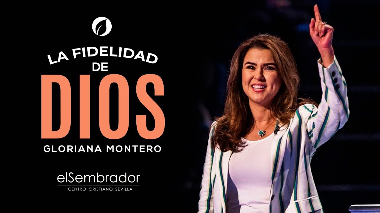 LA FIDELIDAD  DE DIOS  | Gloriana Montero