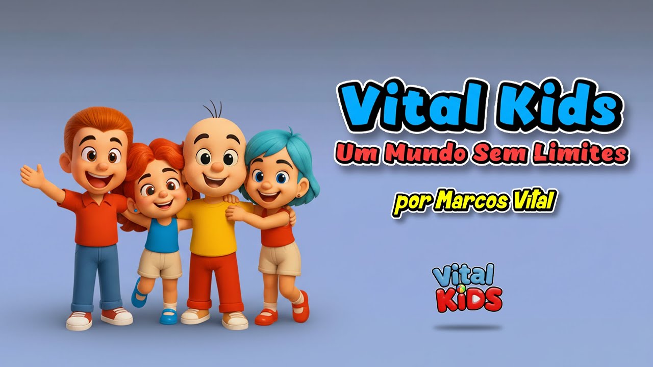 ✨ VITAL KIDS – UM MUNDO SEM LIMITES 🎵 | Música Infantil Oficial Sobre a Imaginação | 👦 Vital Kids 👧