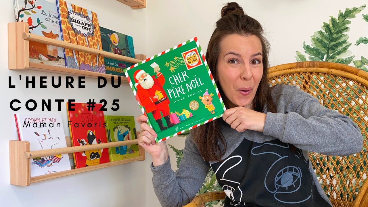 Heure du Conte #25: Cher Père Noël (histoire pour enfant)