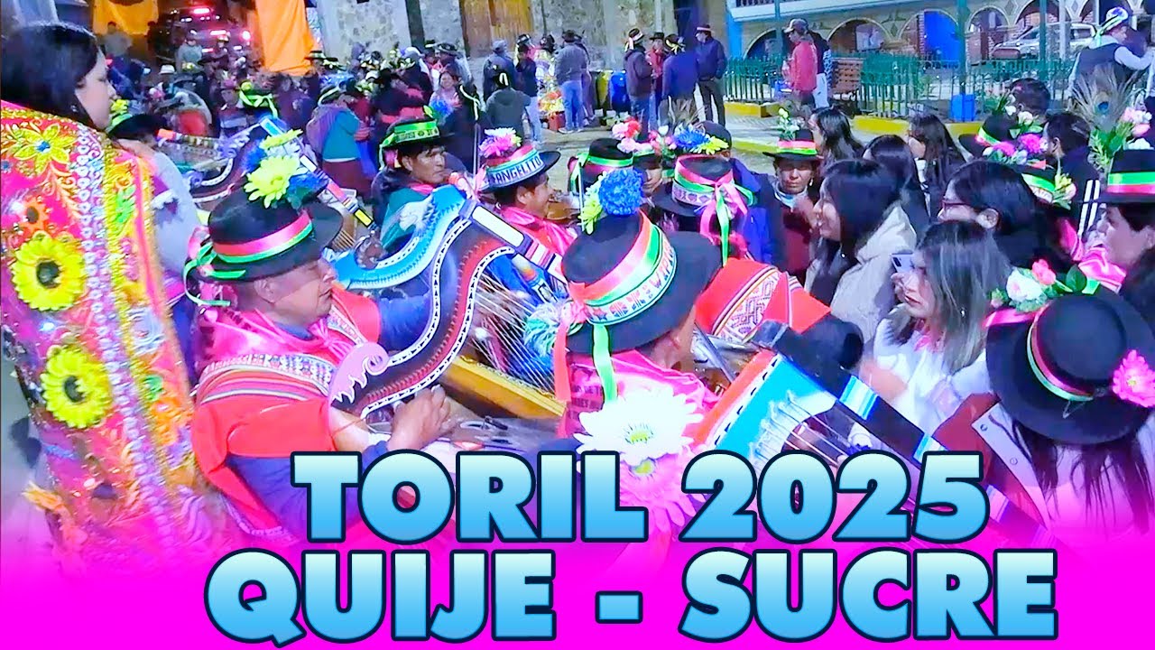 ☑️TORIL 2025 En  QUIJE En Honor a VIRGEN ASUNCI&Oacute;N y SAN SALVADOR De QUIJE  🎵🎶