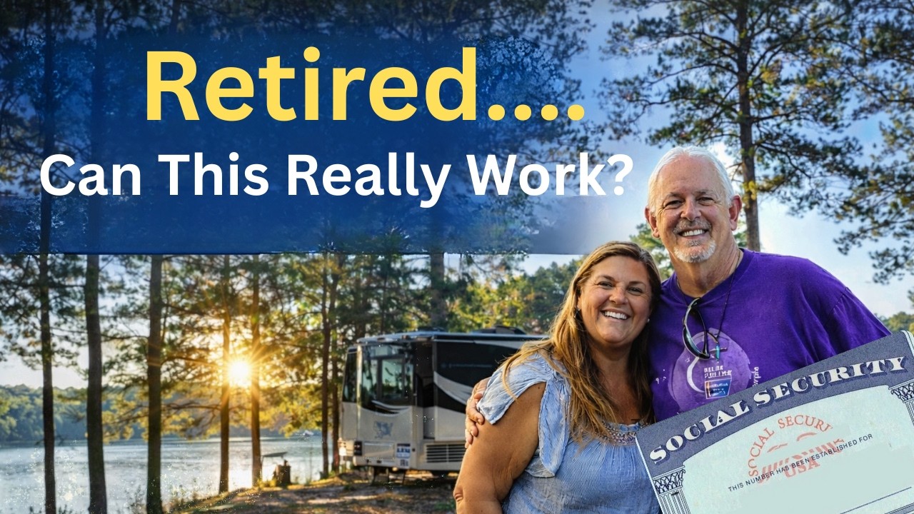 Can You Really Retire & Live Full-Time in an RV on Social Security? | Our Honest Experience