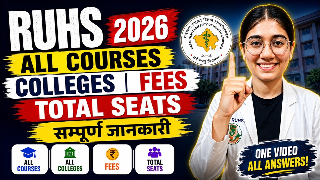 RUHS 2026 All Courses, Colleges, Fees & Total Seats | Complete Information | RUHS Counselling Guide