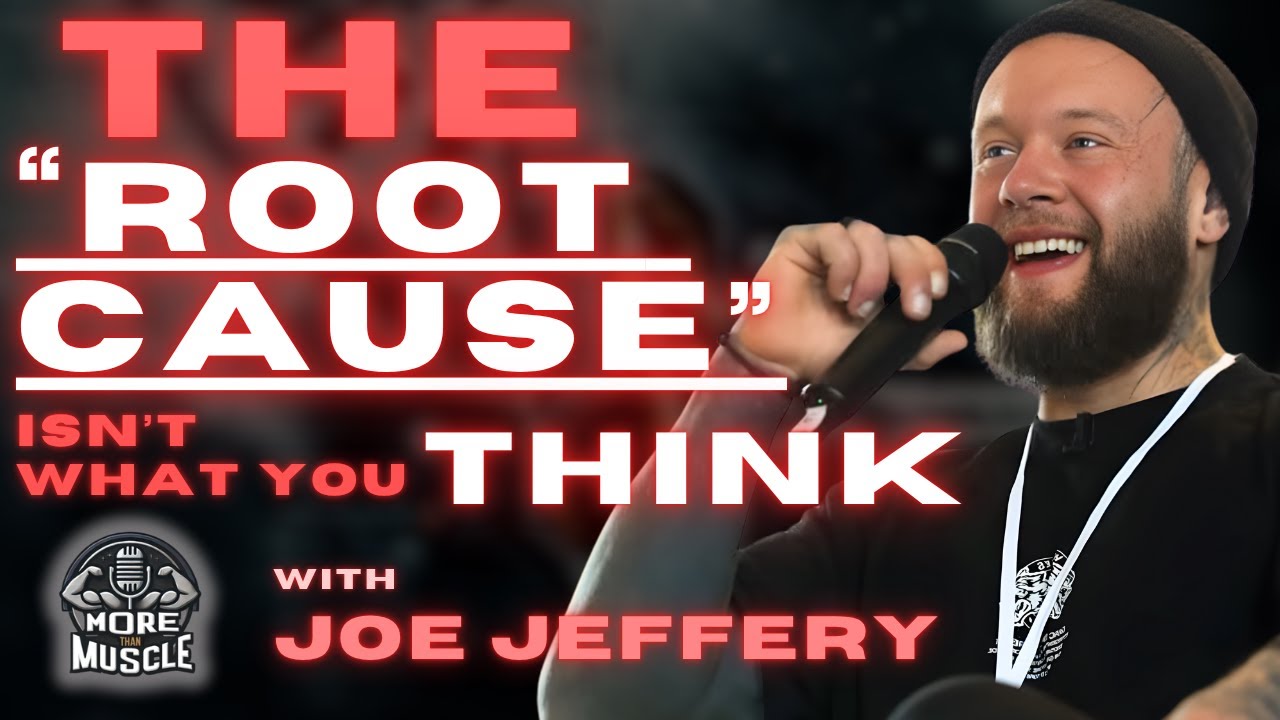 The Harsh Reality Of Why Your Functional Health Issues Keep Returning - With Joe Jeffery