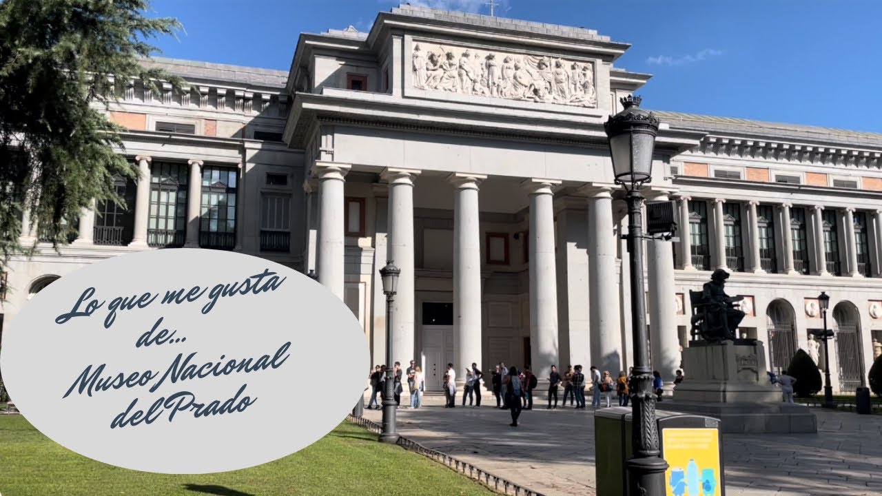 El Museo Nacional del Prado 🖼