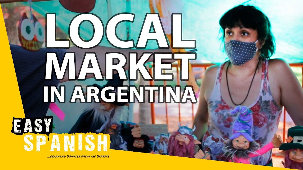 Exploring a Local Market in Buenos Aires! | Easy Spanish 224