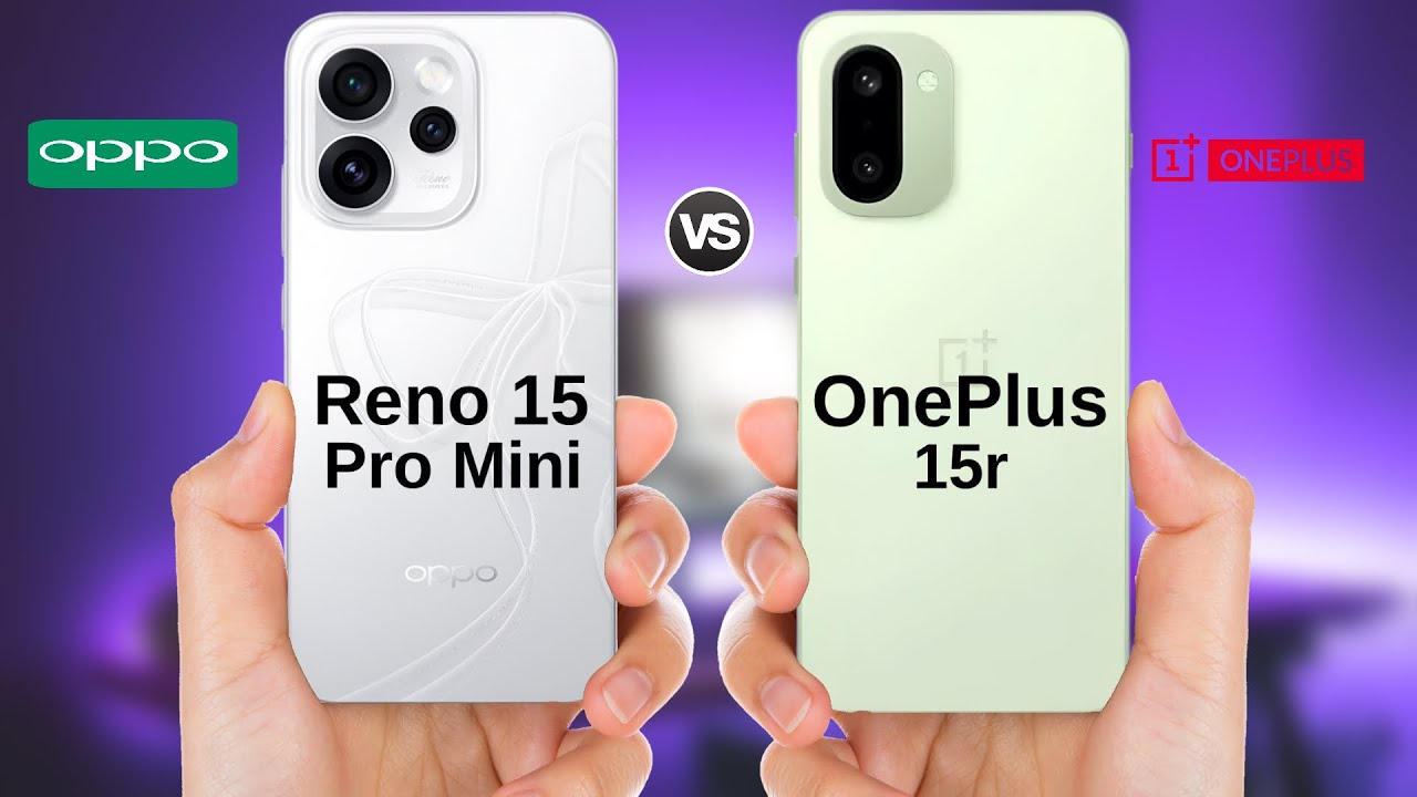 OPPO Reno 15 Pro Mini vs OnePlus 15r || Full Comparison 