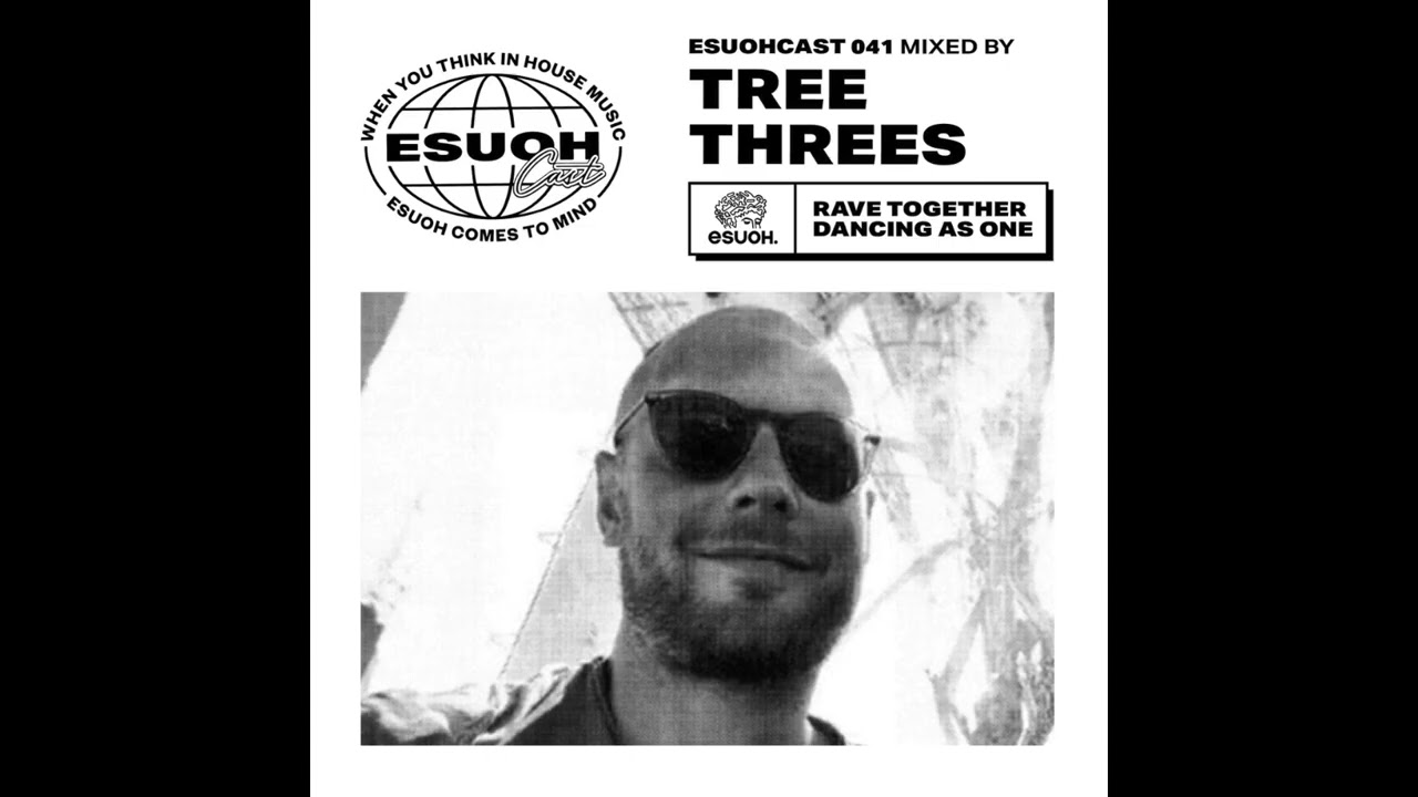 EsuohCast 041 - Tree Threes