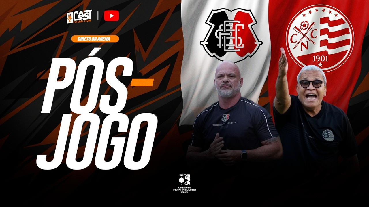 PÓS-JOGO SANTA CRUZ X NÁUTICO AO VIVO | CAMPEONATO PERNAMBUCANO 2026 | CAST FC