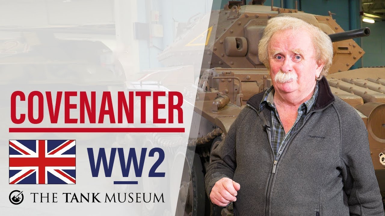 Tank Chats #67 Covenanter | The Tank Museum