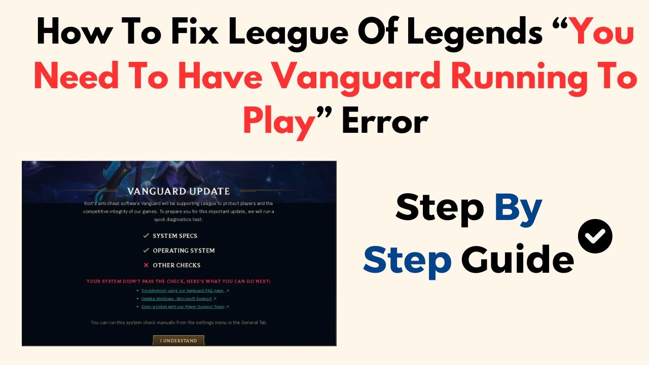 How To Fix League Of Legends &ldquo;You Need To Have Vanguard Running To Play&rdquo; Error