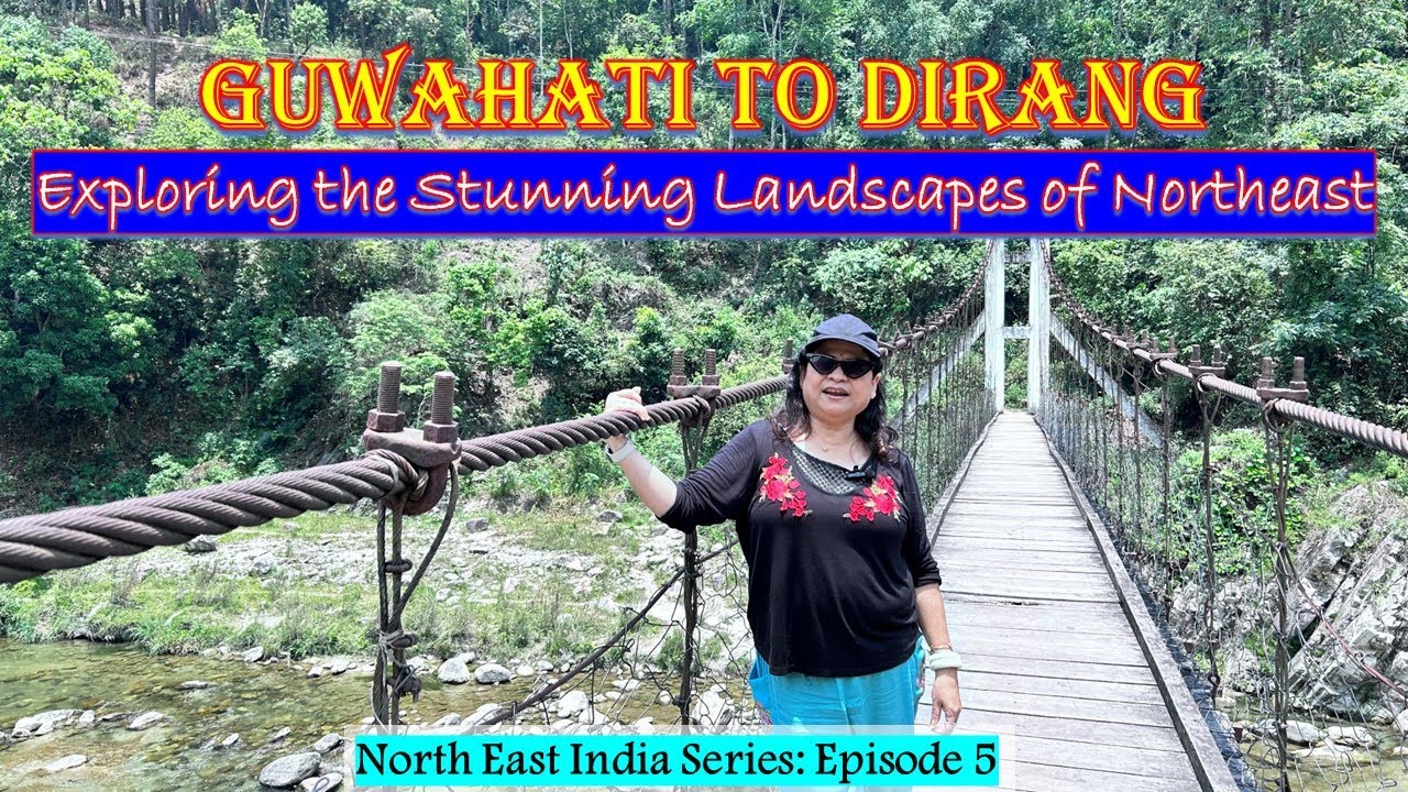 Journey to Dirang: The Breathtaking Landscapes of Arunachal #Dirang