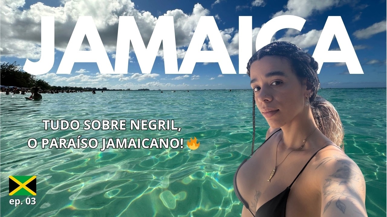 🇯🇲 O QUE FAZER EM NEGRIL, JAMAICA (dicas reais)