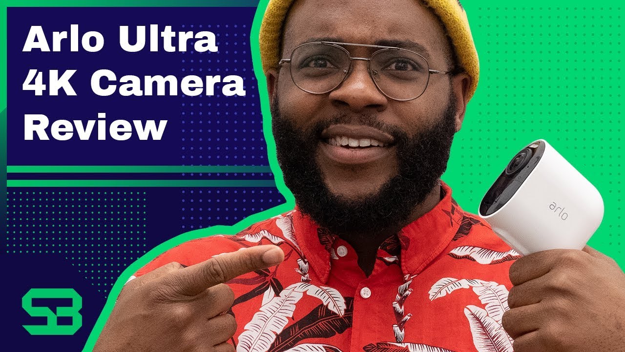 Arlo Ultra 4K Camera Review&mdash; Is it Really 4K?