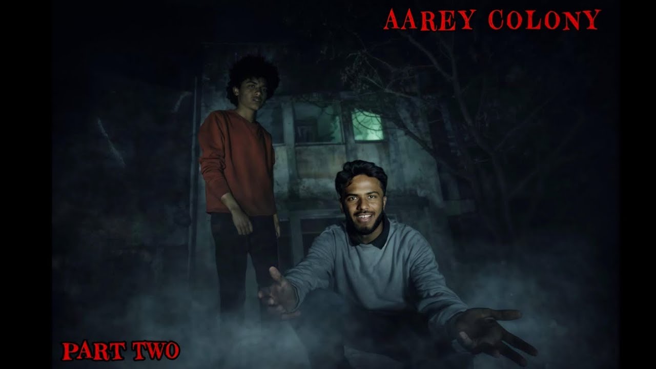 Aarey Colony Horror Night 😱 | Mumbai&rsquo;s Most Haunted Place | Part 2 | Real Exploration 