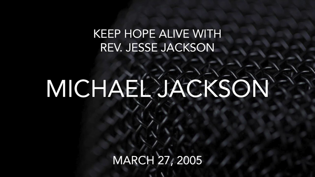 Michael Jackson on 'Keep Hope Alive With Rev. Jesse Jackson (March 27 2005)