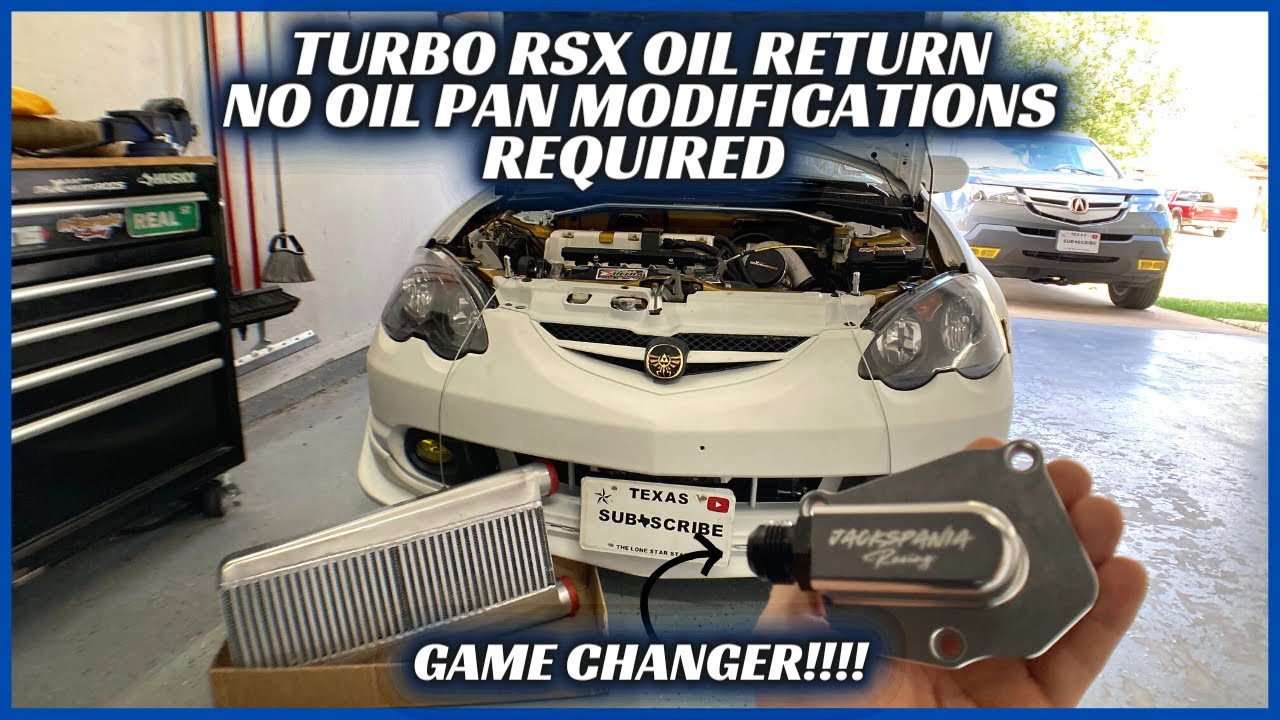TURBO RSX PT 3- K-SERIES TIMING COVER OIL RETURN SO NO OIL PAN MESS + RSX FIRES UP!