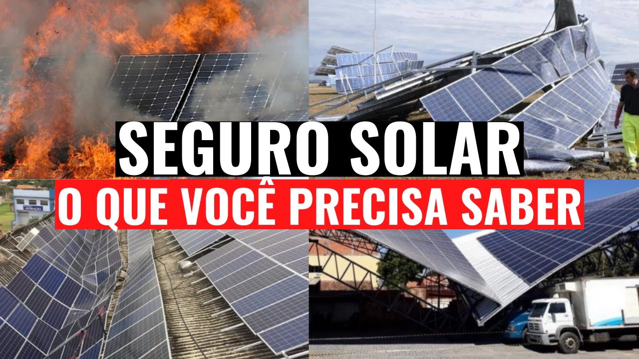 SEGURO DE SISTEMAS SOLARES: O QUE VOCÊ PRECISA SABER