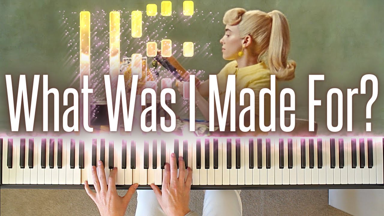 What Was I Made For? - Piano Tutorial