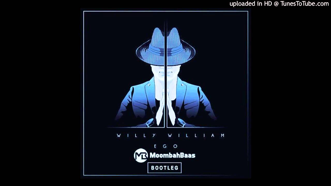 Willy William - Ego (Toobs MoombahBaas Bootleg)