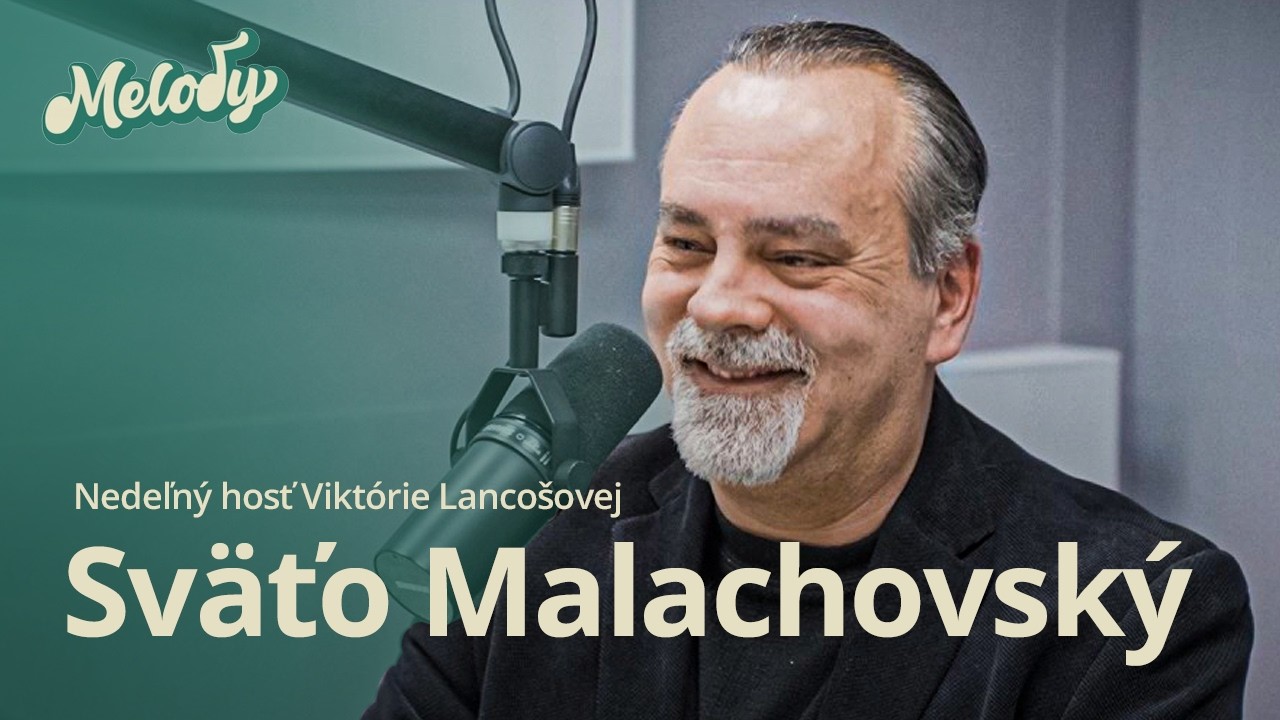 Sväťo Malachovský: Mám pocit zodpovednosti, ale trému som nikdy nemal | Nedeľný hosť
