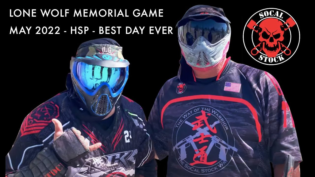 Lone Wolf Memorial Game - Best Day Ever - Socal Stock at HSP - May 2022
