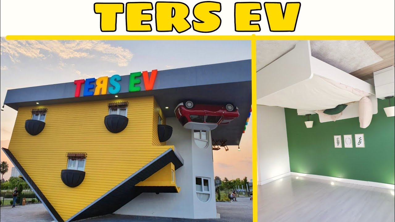 TERS EVİ GEZDİK|TERS EVDE ADA İLE KARŞILAŞTIM. ADANA TERS EV.