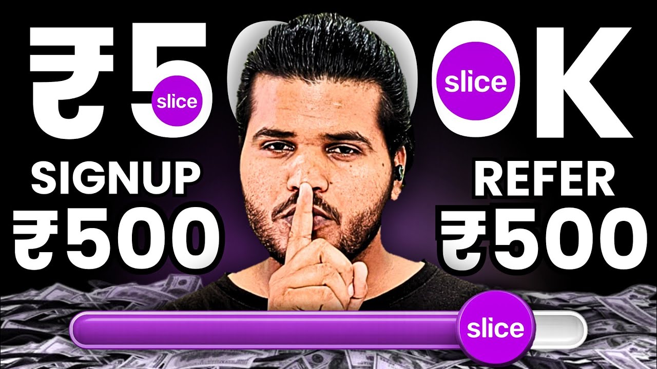 SLICE UPI REFERRAL PROGRAM | SLICE UPI REFER AND EARN | REFER AND EARN APP | NEW UPI REFERRAL APP