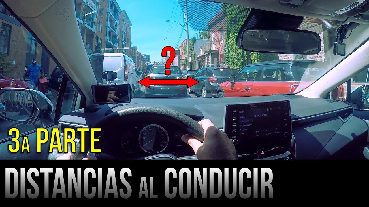 Distancias seguras al conducir - 3a parte