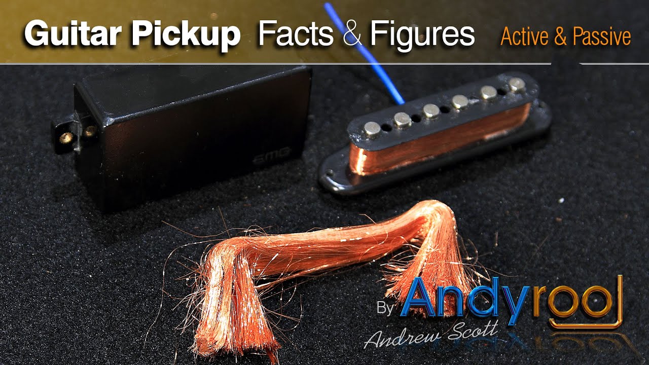 Active Vs Passive Pickups - Guitar pickup facts & figures  (Including pull apart) - AndyRooJ