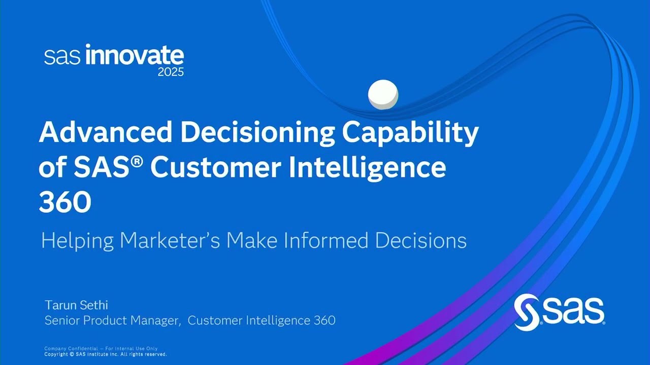 Расширенные возможности SAS Customer Intelligence 360 ​​по принятию решений раскрывают маркетинго...