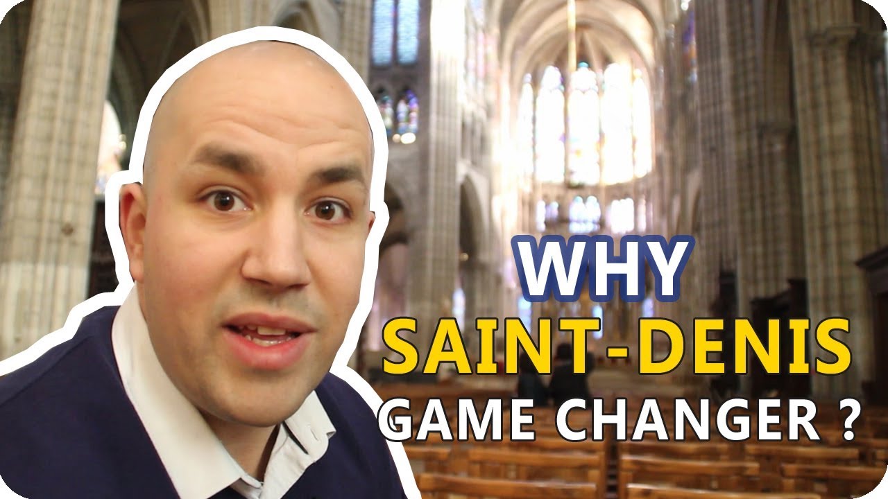 Why is the basilica of Saint Denis in Paris a game changer on the medieval architecture?