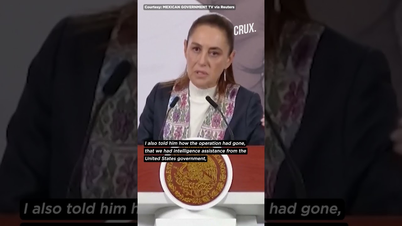 Mexico Releases Video Of Alleged &ldquo;El Mencho&rdquo; Bodyguards; Sheinbaum Spoke With Trump