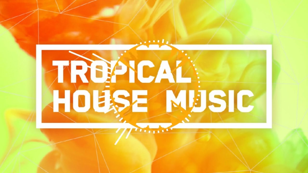 AXS Music - Uplifting Tropical House