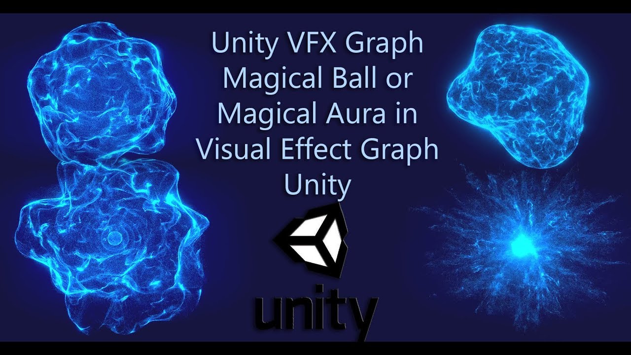 Unity VFX Graph Tutorial Magical Ball or Magical Aura in Visual Effect Graph Unity