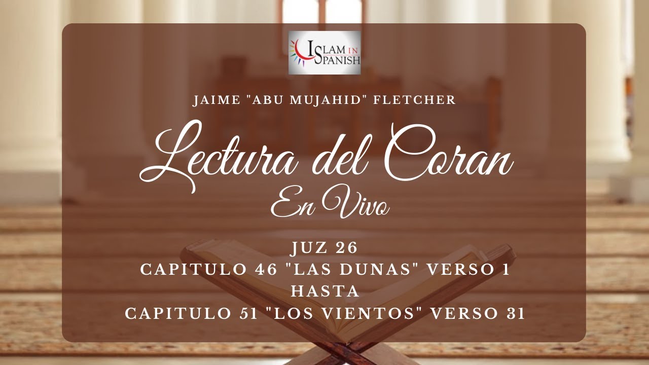 Lectura del Coran - Dia 27 Capitulo 46 
