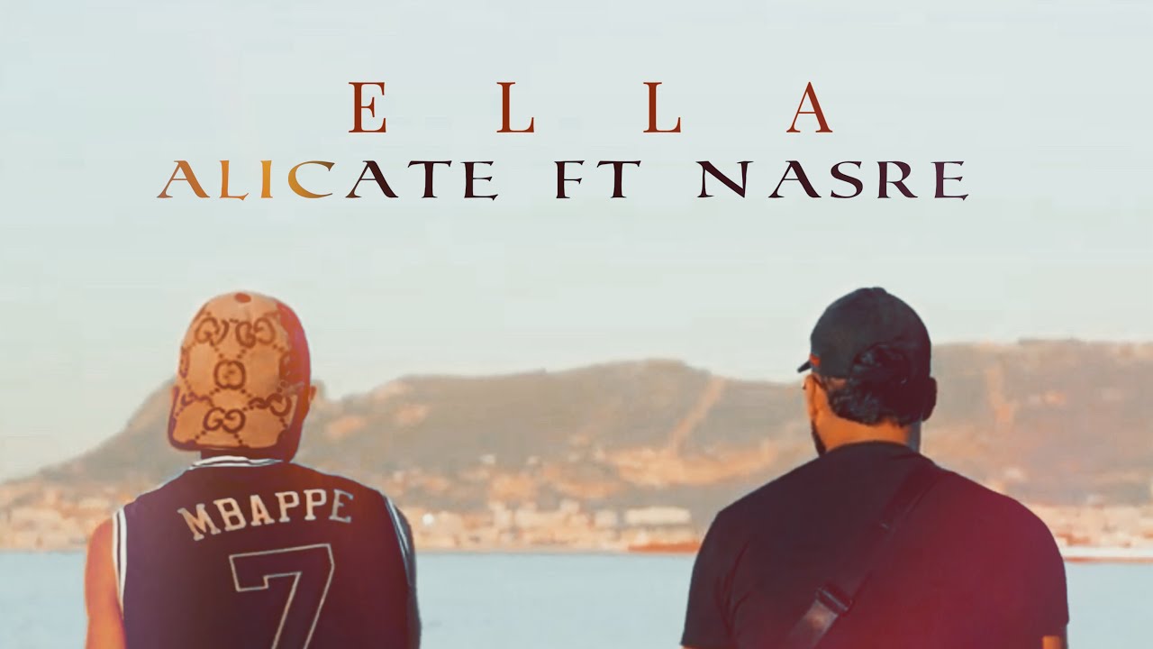 ELLA - @el_nasre  ft. @el_Alikt  (Official Video)