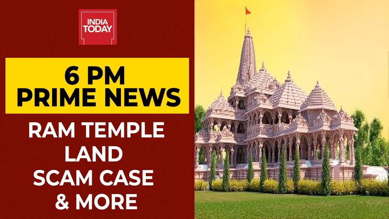 Ram Temple Land Scam Case; Pinjra Tod Activists Get Bail; Akhilesh Yada Exclusive | 6 PM Prime