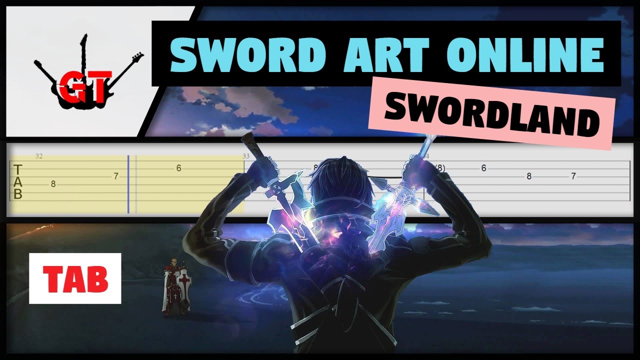 SWORDLAND GUITAR TAB - SWORD ART ONLINE【EASY】