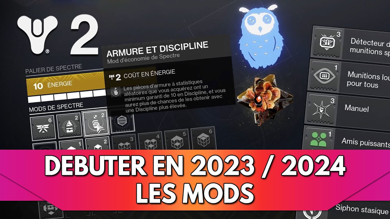 Destiny 2 Tuto FR Débuter en 2024 : les Mods, comment les Débloquer & à quoi ça Sert ?
