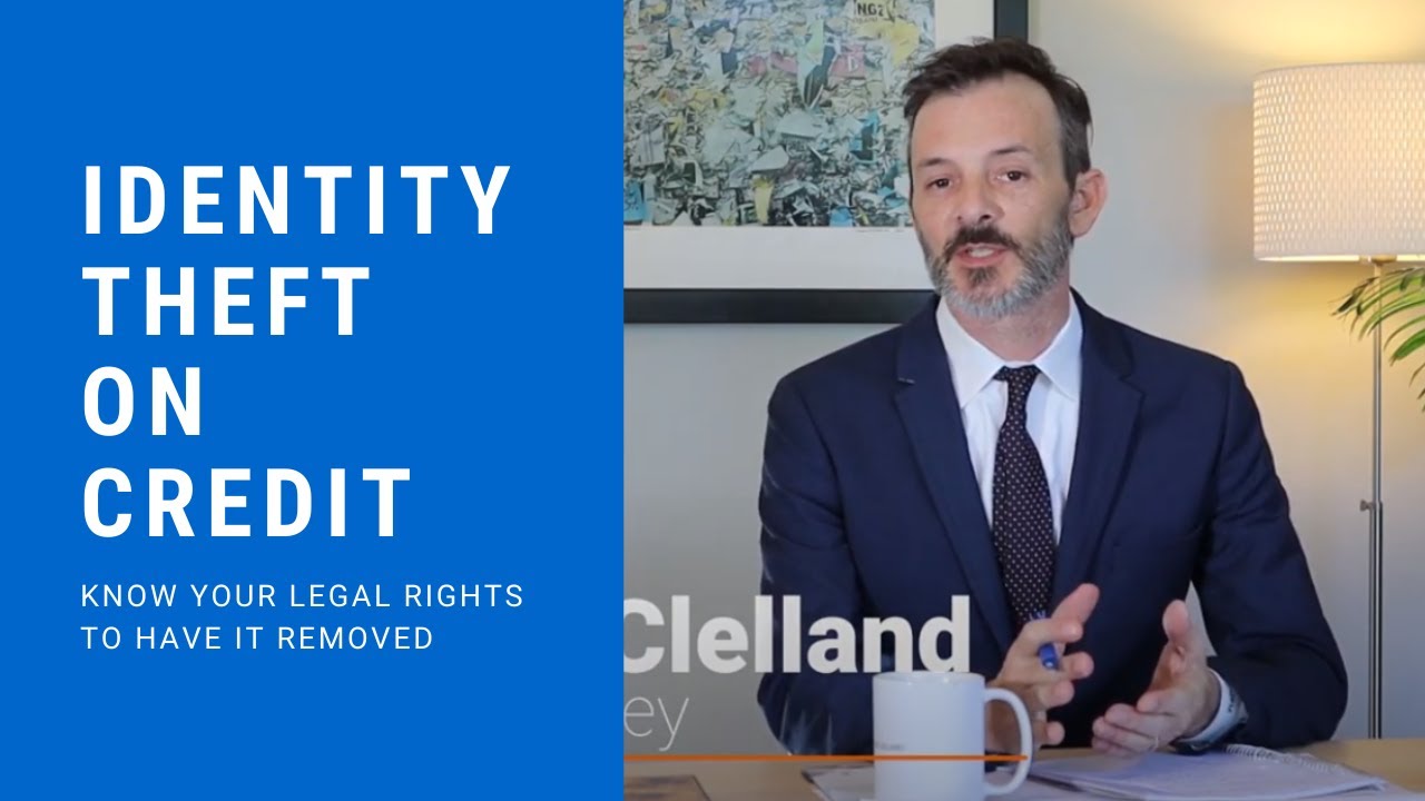 Identity Theft Attorney for Credit Reports