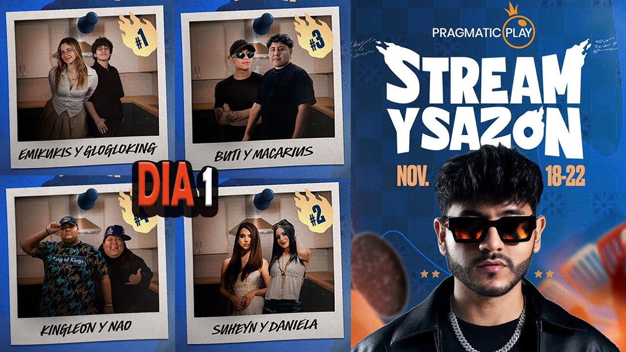 Stream y Sazon dia 1